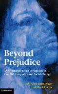 Beyond Prejudice di John Dixon edito da Cambridge University Press