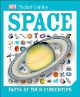 Pocket Genius: Space di DK Publishing, Dk Publishing edito da DK Publishing (Dorling Kindersley)