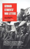 German Students' War Letters di Philipp Witkop edito da University of Pennsylvania Press, Inc.