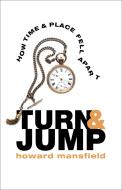 Turn and Jump di Howard Mansfield edito da Rowman & Littlefield