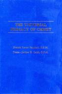 Universal Primacy of Christ di Francesco S. Pancheri edito da AMP PUBL GROUP