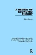 A Review of Economic Theory di Edwin Cannan edito da Taylor & Francis Ltd