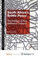 South Africa's Brittle Peace di Toit P. Toit edito da Springer Nature B.V.
