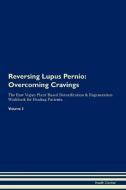 Reversing Lupus Pernio di Health Central edito da Raw Power