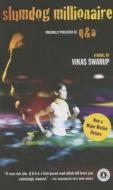 Slumdog Millionaire. Film Tie-In di Vikas Swarup edito da Simon + Schuster Inc.