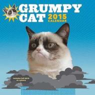 2015 Wall Calendar di Grumpy Cat edito da Chronicle Books