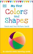 My First Touch and Feel Picture Cards: Colors and Shapes di DK edito da DK Publishing (Dorling Kindersley)