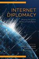 Internet Diplomacy edito da Rowman & Littlefield Publishers