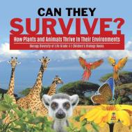 Can They Survive? di Baby Professor edito da Speedy Publishing LLC