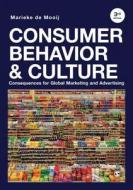 Consumer Behavior and Culture di Marieke de Mooij edito da SAGE Publications Inc