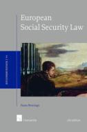 European Social Security Law: 7th Edition di Frans Pennings edito da INTERSENTIA