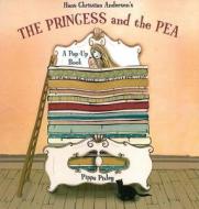 Princess and the Pea di Pippa Pixley, Hans Christian Andersen edito da Tango Books