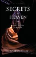 Secrets of Heaven di Marshall Vian Summers edito da New Knowledge Library