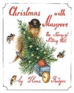 Christmas With Musgrove di Ilona Rodgers edito da Stacey International