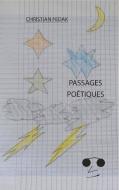 Passages poétiques di Christian Fedak edito da Books on Demand
