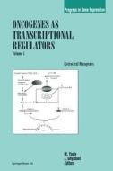 Oncogenes as Transcriptional Regulators edito da Birkhäuser Basel