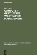 Computergestütztes Wertpapiermanagement di Otto Loistl edito da De Gruyter Oldenbourg