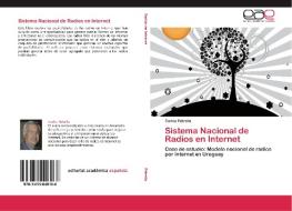 Sistema Nacional de Radios en Internet di Carlos Petrella edito da EAE