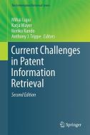 Current Challenges in Patent Information Retrieval edito da Springer-Verlag GmbH
