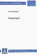 Stoppregeln di Hans Sollacher edito da Lang, Peter GmbH