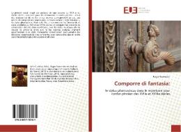 Comporre di fantasia: di Roger Burmester edito da Editions universitaires europeennes EUE