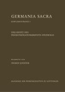 Der Besitz des Prämonstratenserstifts Steinfeld di Ingrid Joester edito da Akademie Der Wissenschaften, Germania Sacra