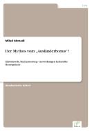 Der Mythos vom "Ausländerbonus"? di Milad Ahmadi edito da Diplom.de