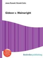 Gideon V. Wainwright edito da Book On Demand Ltd.