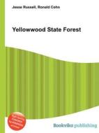 Yellowwood State Forest edito da Book On Demand Ltd.