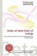 Order of Saint Peter of Cetinje edito da Betascript Publishing