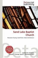 Sand Lake Baptist Church edito da Betascript Publishing