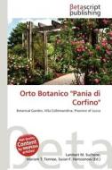 Orto Botanico "Pania Di Corfino" edito da Betascript Publishing