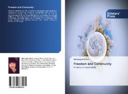 Freedom and Community di Mariangela Bruno edito da Scholars' Press