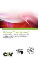 Hubcap (transformers) edito da Civ