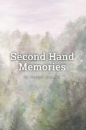 Second Hand Memories di Joseph Bonaldi edito da Independently Published