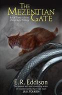 The Mezentian Gate di E. R. Eddison edito da HarperCollins Publishers
