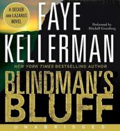 Blindman's Bluff di Faye Kellerman edito da HarperAudio