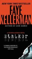 Stalker: A Decker/Lazarus Novel di Faye Kellerman edito da HARPER TORCH