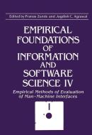 Empirical Foundations of Information and Software Science IV di Jagdish C. Agrawal, Pranas Zunde edito da SPRINGER NATURE