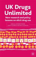 UK Drugs Unlimited: New Research and Policy Lessons on Illicit Drug Use edito da SPRINGER NATURE