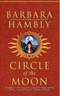 Circle of the Moon di Barbara Hambly edito da WARNER BOOKS