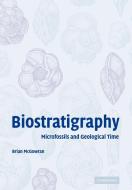 Biostratigraphy di Brian McGowran, McGowran Brian edito da Cambridge University Press