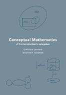 Conceptual Mathematics di F.W. Lawvere, S. Schanuel edito da Cambridge University Press