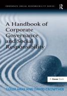 A Handbook of Corporate Governance and Social Responsibility di Professor Guler Aras edito da Taylor & Francis Ltd