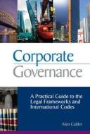Corporate Governance di Alan Calder edito da Kogan Page Ltd