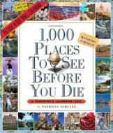 1,000 Places To See Before You Die Calendar di Patricia Schultz edito da Algonquin Books (division Of Workman)