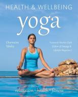 Yoga di Charmaine Yabsley, David Smith edito da Flame Tree Publishing