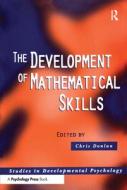 The Development of Mathematical Skills di Chris Donlan edito da Psychology Press