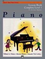 ALFREDS BASIC PIANO COURSE LESSON BOOK C di Willard A Palmer, Morton Manus, Amanda Vick Lethco edito da ALFRED PUBLISHING CO.(UK)LTD