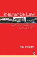 Insurance Law di Ray Hodgin edito da Taylor & Francis Ltd